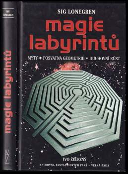 Sig Lonegren: Magie labyrintů