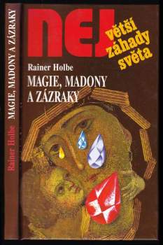 Magie, madony a zázraky