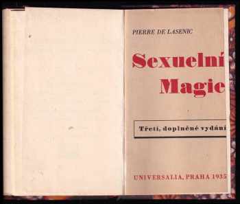Pierre de Lasenic: Magie sexuelní