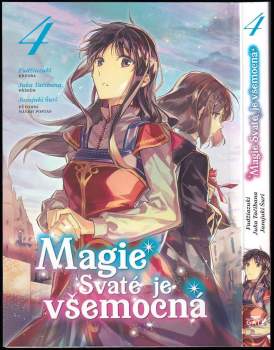 Juka Tačibana: Magie Svaté je všemocná