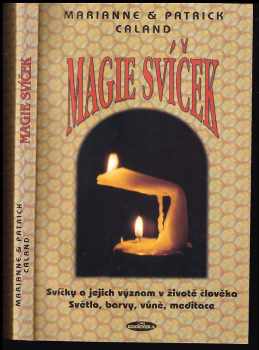 Patrick Caland: Magie svíček