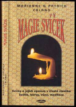 Patrick Caland: Magie svíček