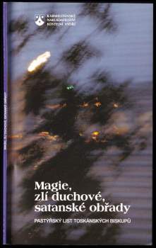 Magie, zlí duchové, satanské obřady