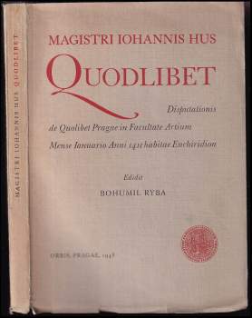 Magistri Iohannis Hus Quodlibet
