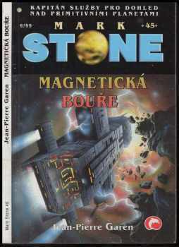 Magnetická bouře - Jean-Pierre Garen (1999, IŽ) - ID: 685791