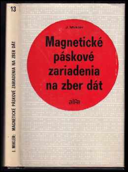 Magnetické páskové zariadenie na zber dát