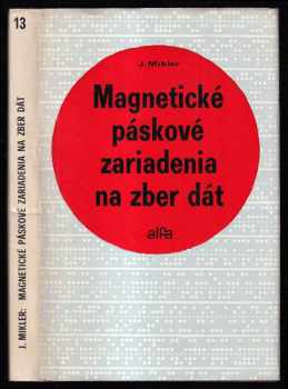 Magnetické páskové zariadenie na zber dát