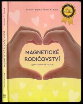 Dominika Boček: Magnetické rodičovství