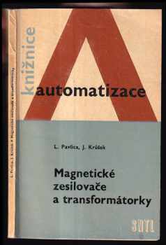Magnetické zesilovače a transformátorky