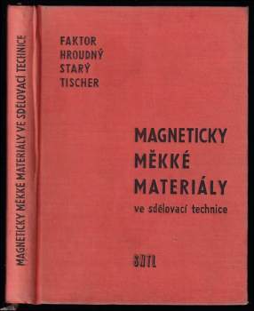 Magneticky měkké materiály ve sdělovací technice