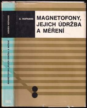 Magnetofony, jejich údržba a měření