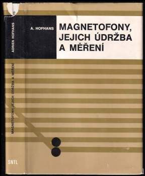 Magnetofony, jejich údržba a měření