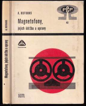 Magnetofony, jejich údržba a opravy