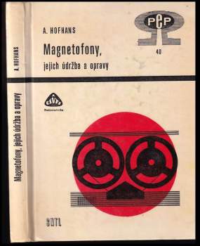 Magnetofony, jejich údržba a opravy