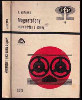 Magnetofony, jejich údržba a opravy