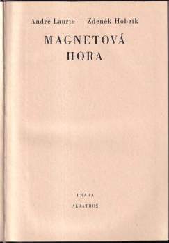 Zdeněk Hobzík: Magnetová hora