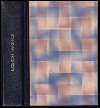 Magnhild ; Setník Mansana ; Prach ; Absolonovy vlasy ; Ošklivá vzpomínka z dětství ; Jeden den ; Ivar Bye
