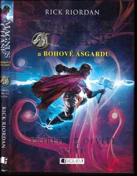 Magnus Chase a bohové Ásgardu