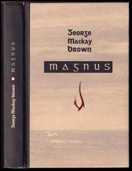 George Mackay Brown: Magnus