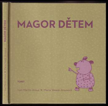 Magor dětem