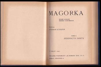 Otomar Schäfer: Magorka: Díl 1-2