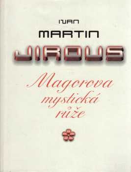 Magorova mystická růže