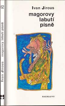 Ivan Martin Jirous: Magorovy labutí písně
