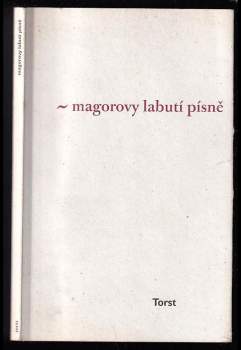 Magorovy labutí písně