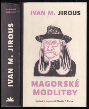 Ivan Martin Jirous: Magorské modlitby