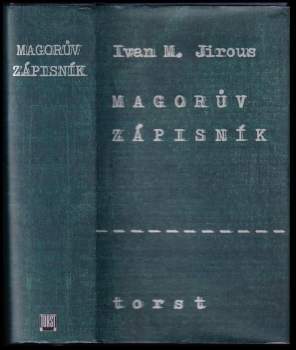 Ivan Martin Jirous: Magorův zápisník