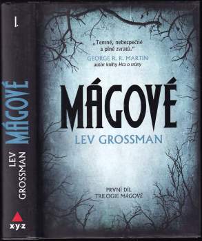 Lev Grossman: Mágové