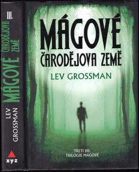 Lev Grossman: Mágové