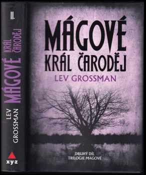 Mágové : druhý díl trilogie Mágové.