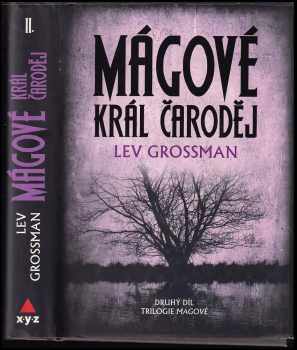 Lev Grossman: Mágové