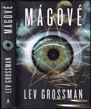 Lev Grossman: Mágové
