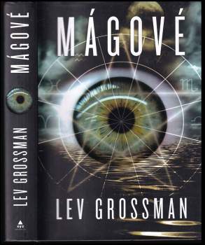 Lev Grossman: Mágové