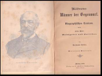 Hermann Heller: Mährens Männer der Gegenwart: Theil 1-2