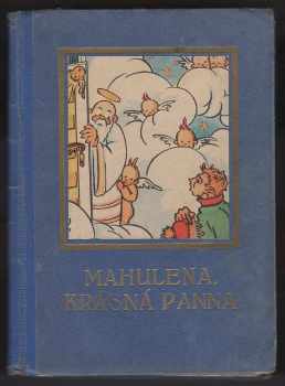 Božena Němcová: Mahulena, krásná panna a jiné pověsti