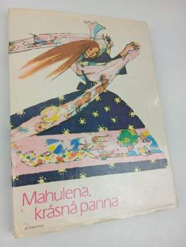Mahulena, krásná panna