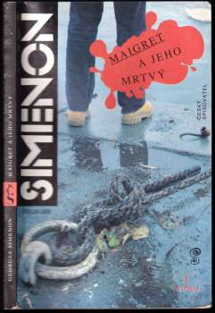 Georges Simenon: Maigret a jeho mrtvý