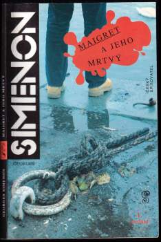 Maigret a jeho mrtvý