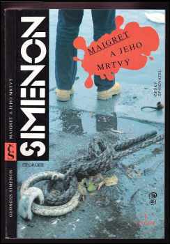 Maigret a jeho mrtvý