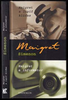 Maigret a lupič kliďas ; Maigret a informátor