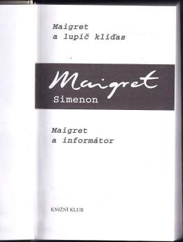 Maigret a lupič kliďas ; Maigret a informátor
