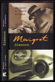 Maigret a lupič kliďas ; Maigret a informátor