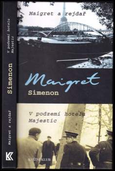 Maigret a rejdař ; V podzemí hotelu Majestic