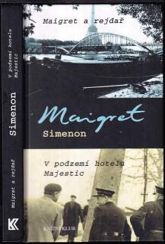 Maigret a rejdař ; V podzemí hotelu Majestic