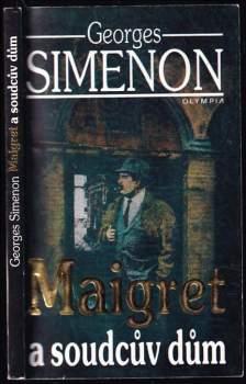 Georges Simenon: Maigret a soudcův dům