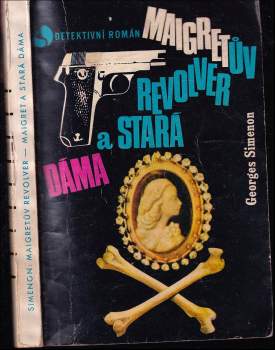 Georges Simenon: Maigret a stará dáma ; Maigretův revolver