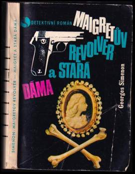 Maigret a stará dáma ; Maigretův revolver - Georges Simenon (1970, Orbis) - ID: 837638